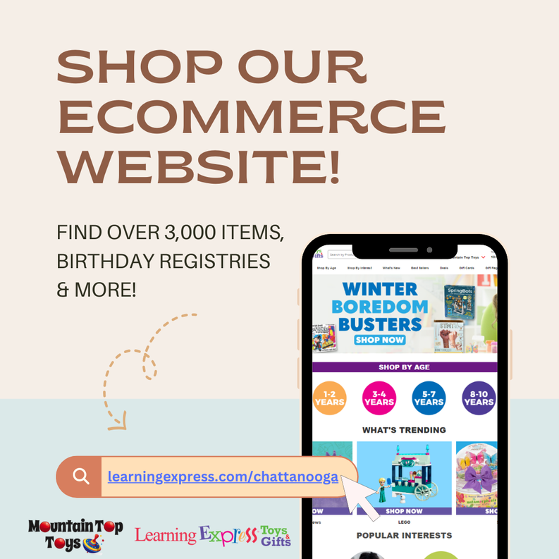 Shop our ecommerce website at learningexpress.com/chattanooga - find over 3000 items, gift registries and more.